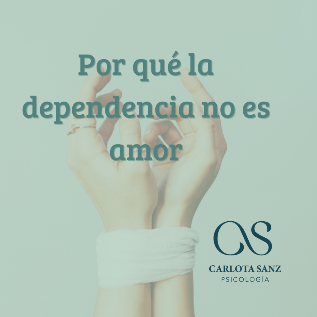 1 2 ¿Por qué la dependencia no es amor?